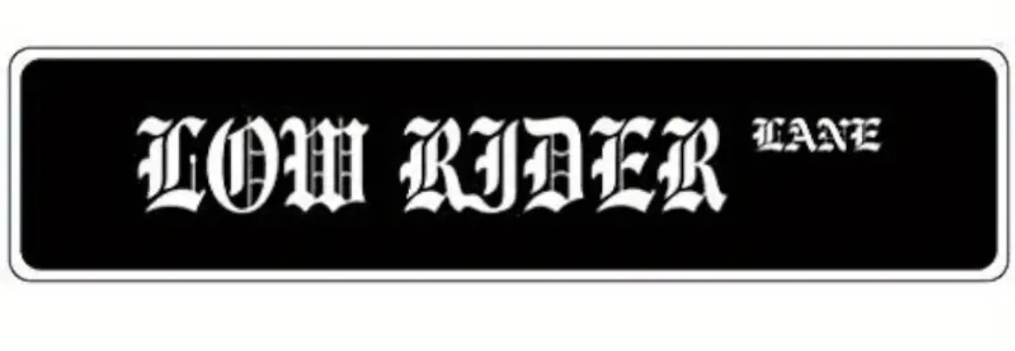 Lowrider Lane Metal Sign