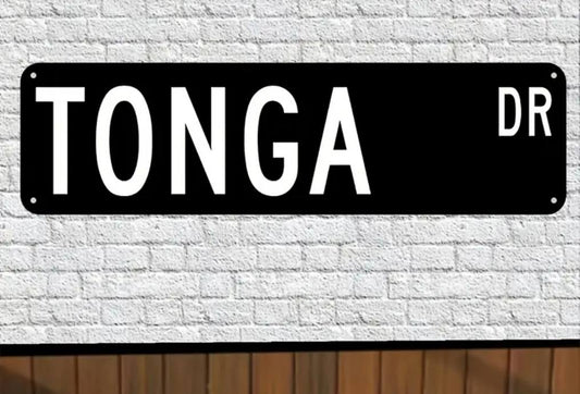Tonga Dr. Metal Decor Sign