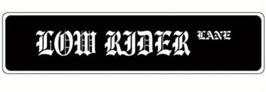 Lowrider Lane Metal Sign