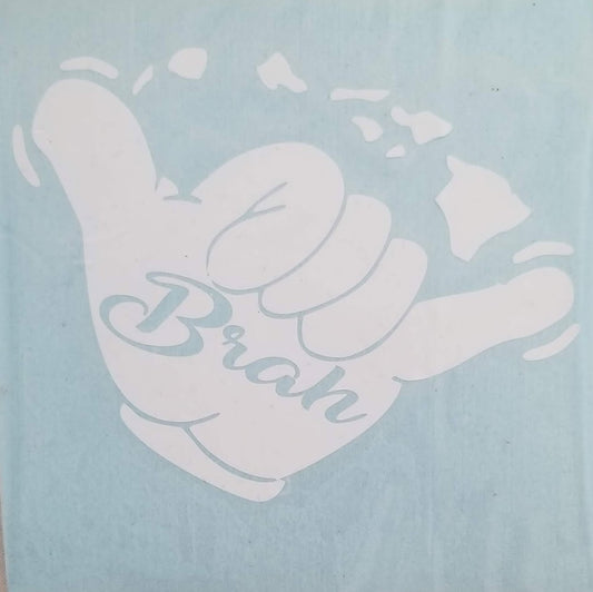 Shaka Brah Decal with Hawaiian Islands
